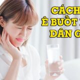 cach-tri-e-buot-rang-dan-gian-hieu-qua-tai-nha
